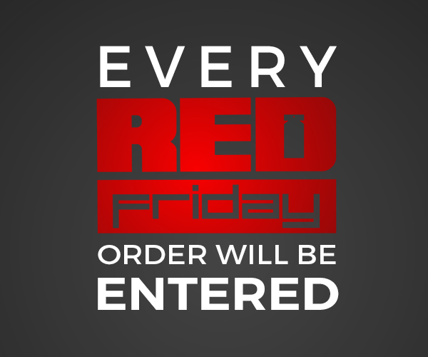 Every red friday order will be entered